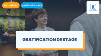 Gratification de stage en 2026 : quelle rémunération pour les stagiaires ?